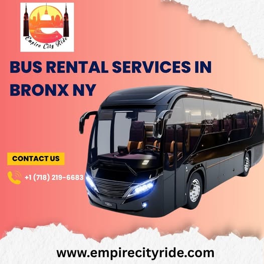The Growing Demand for Reliable Bus Rental Services in Bronx, NY